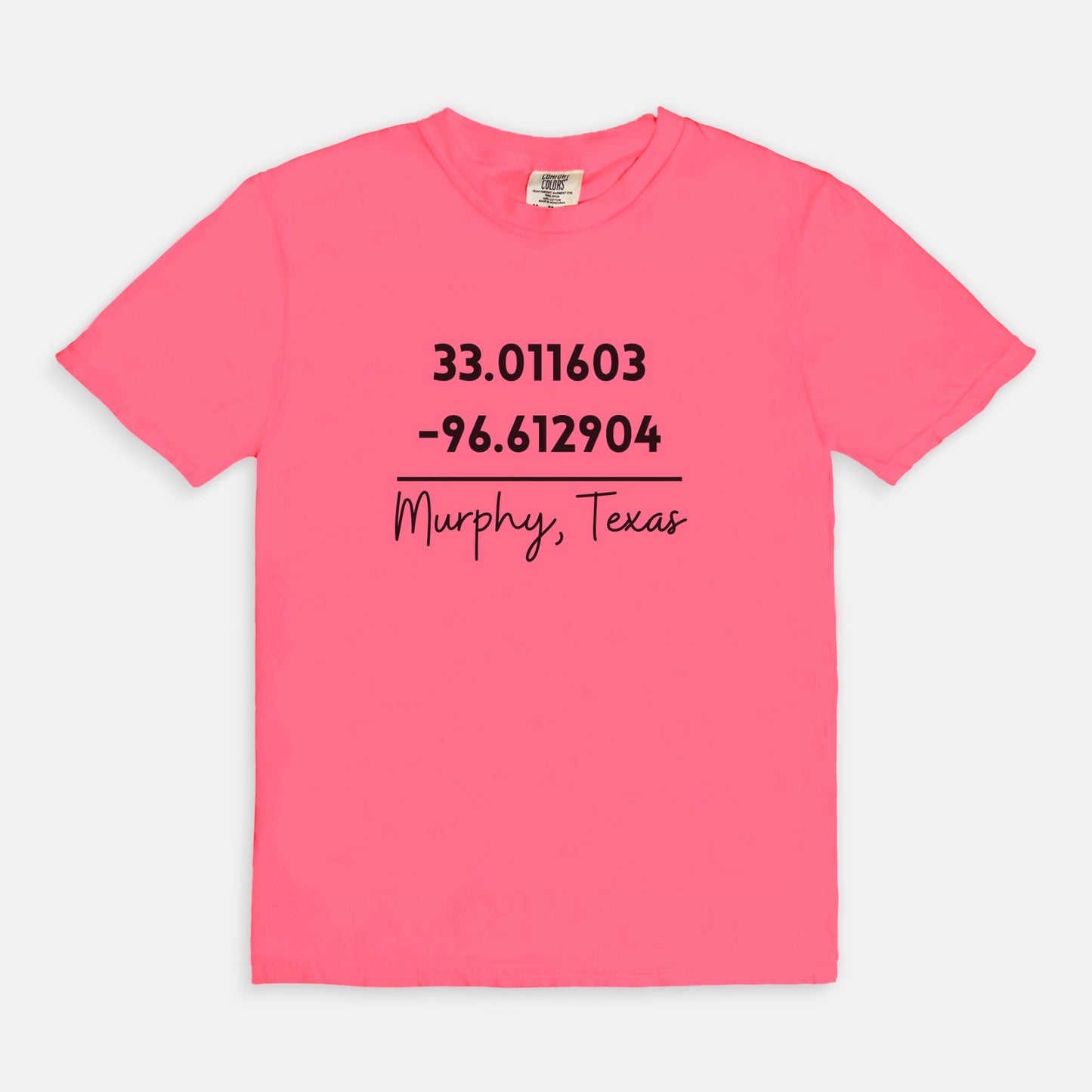 Murphy Texas Location - Comfort Colors Tee 1717