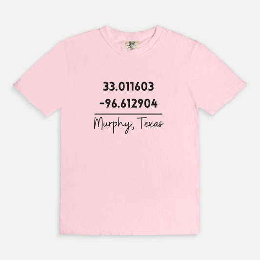 Murphy Texas Location - Comfort Colors Tee 1717