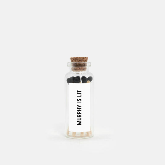 Murphy is Lit - Bottled Matches (Small)